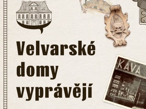 Velvarské domy vyprávějí